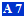 A 7