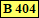 B 404