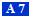 A 7